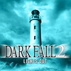 Dark Fall 2 Lights Out (Steam)